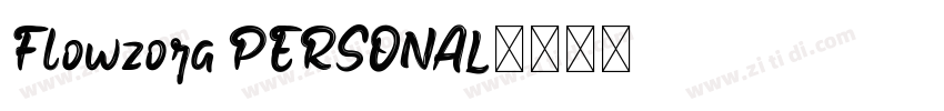Flowzora PERSONAL字体转换